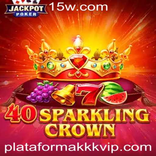Descubra o Excitante Mundo de 40SparklingCrown na Plataforma KKkVip