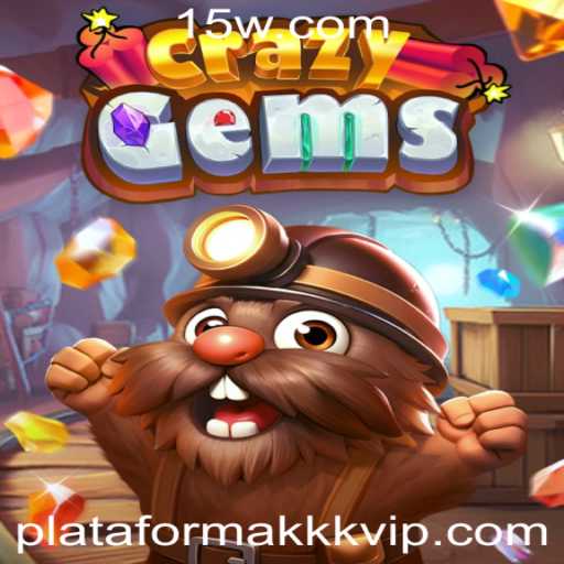 Descubra o Mundo de CrazyGems: O Jogo de Estratégia da Plataforma kkkvip