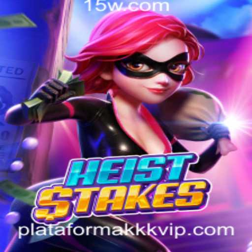 HeistStakes: Descubra a Emoção do Novo Jogo na Plataforma kkkvip